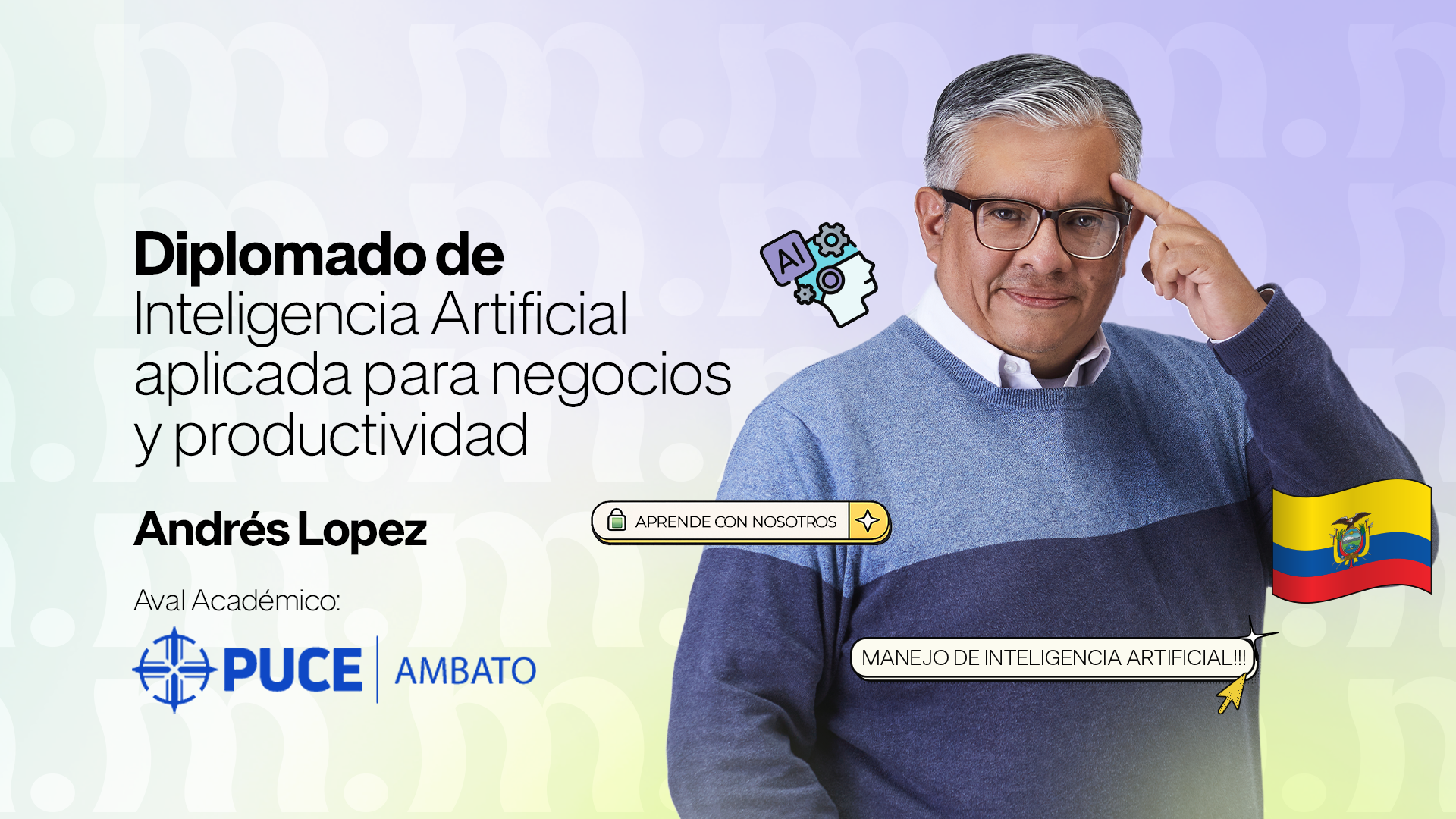 Portada del Diplomado en Inteligencia Artificial Aplicada para Negocios y Productividad